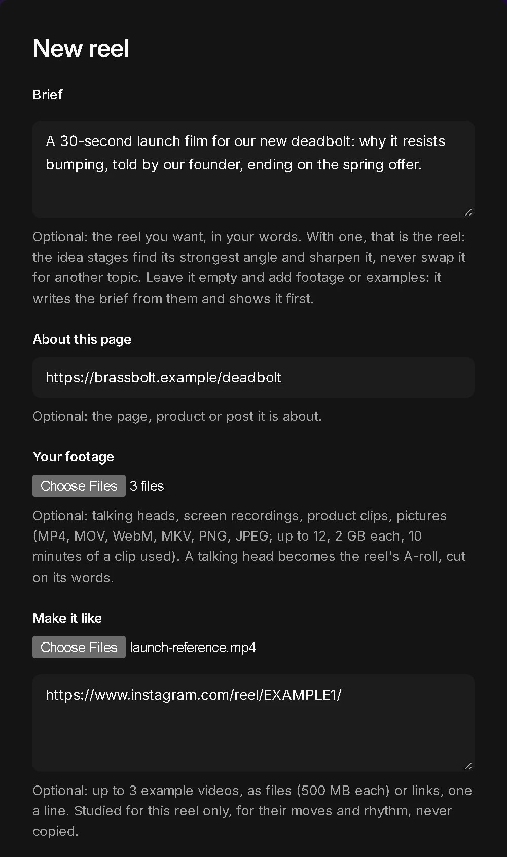 New reel: a brief, the page it is about, three files of your own footage, an example video and an example link to make it like